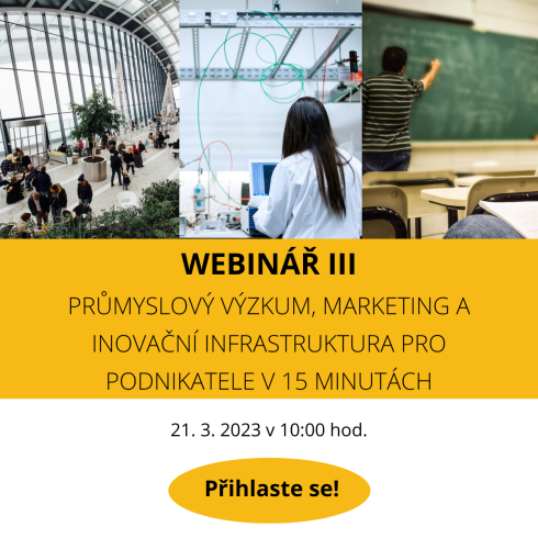 Webinář III: Průmyslový výzkum, marketing a inovační infrastruktura